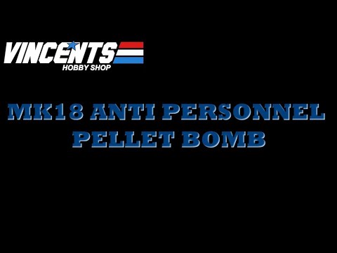 UNBOXING OF MK18 ANTI PERSONNEL PELLET BOMB / VINCENT'S HOBBY SHOP