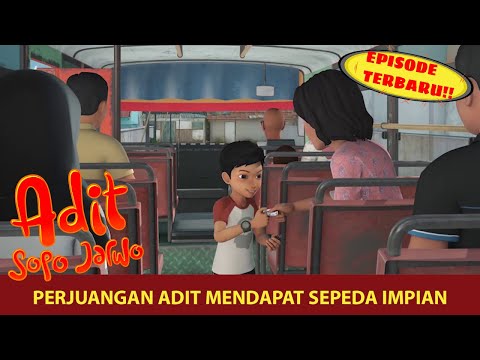 Demi Sepeda Baru, Adit Rela Kerja Paruh Waktu | Adit & Sopo Jarwo