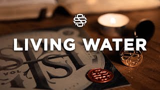 Living Water | Shane &amp; Shane