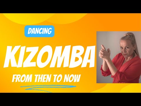 How did we start dancing kizomba the way we do today?