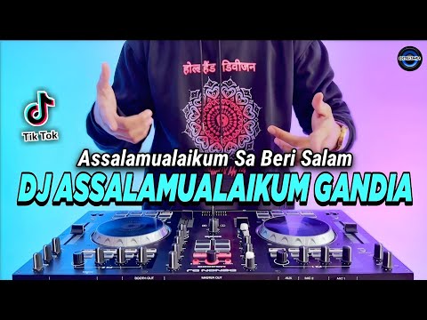 , title : 'DJ ASSALAMUALAIKUM SA BERI SALAM REMIX FULL BASS VIRAL TIKTOK TERBARU 2023 | GANDIA'