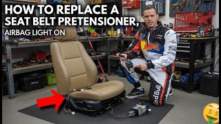 How to Replace a Seat Belt Pretensioner, Airbag Light On