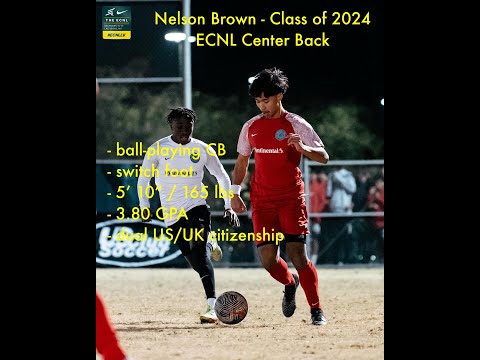 Nelson Brown 2024 Center Back - Columbia Premier B06/05 ECNL Sept - Nov 2023 Highlights