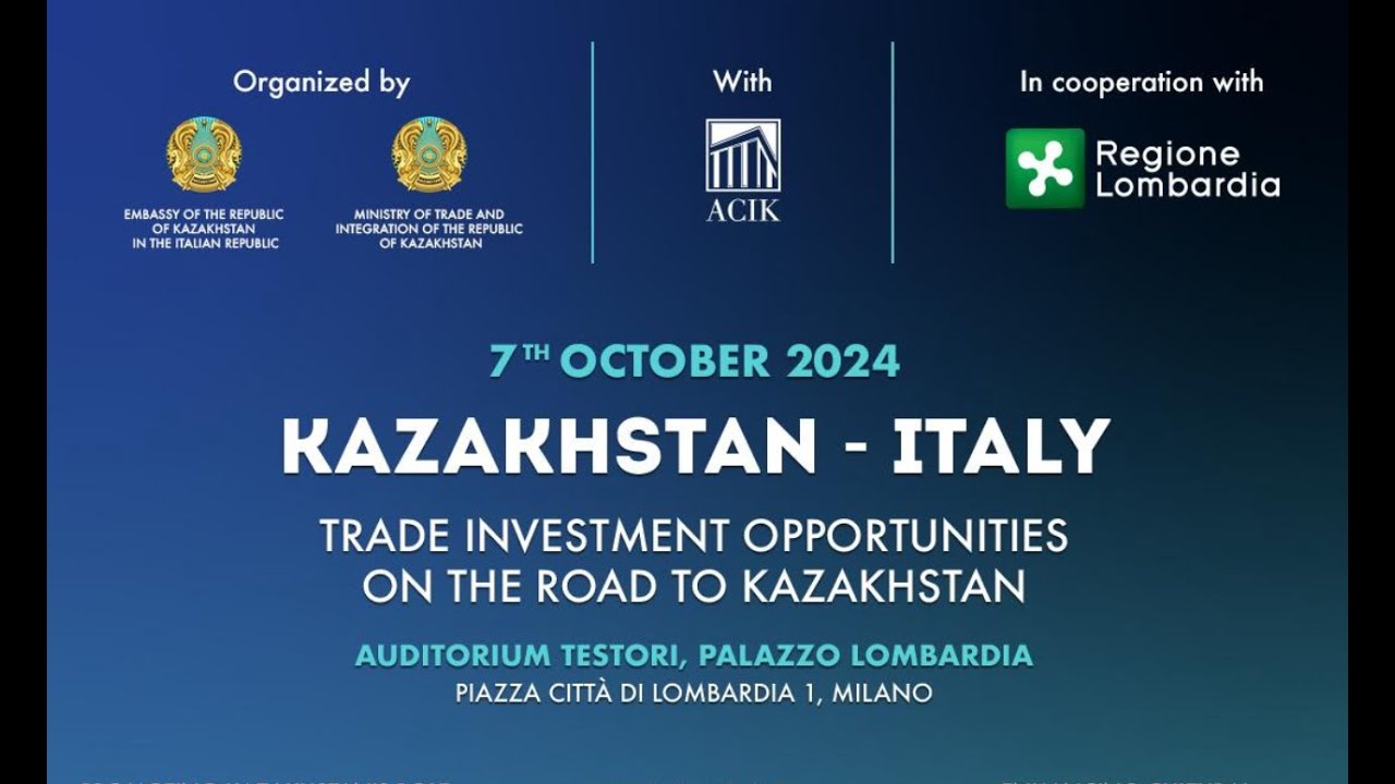 Форум Казахстан-Италия: Возможности торговли и инвестиций на пути в Казахстан, 2024 г.