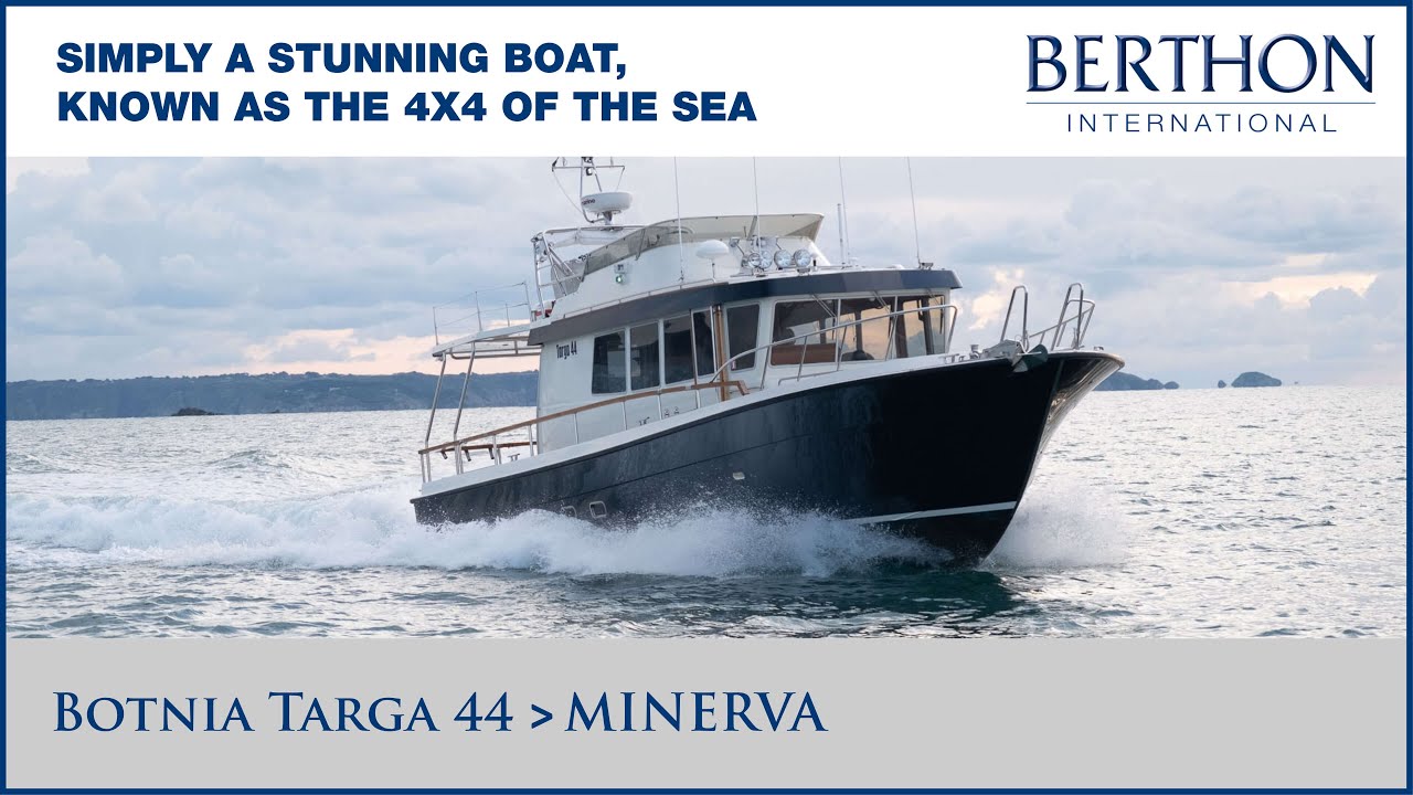 [OFF MARKET] Botnia Targa 44 (MINERVA), with Hugh Rayner - Yacht for Sale - Berthon International