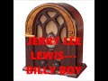 JERRY LEE LEWIS---BILLY BOY
