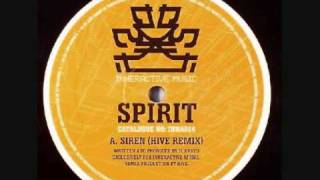 Spirit - Siren (Hive Remix) [InnerActive]