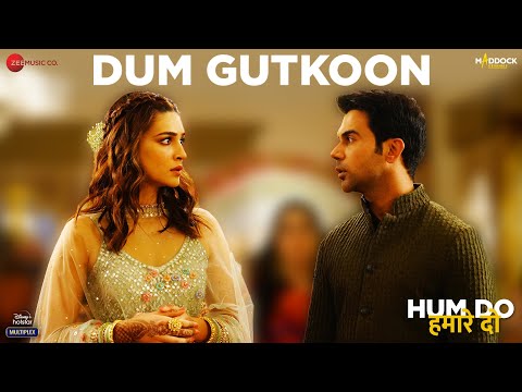 Poster dum gutkoon lyrics – hum do hamare do
