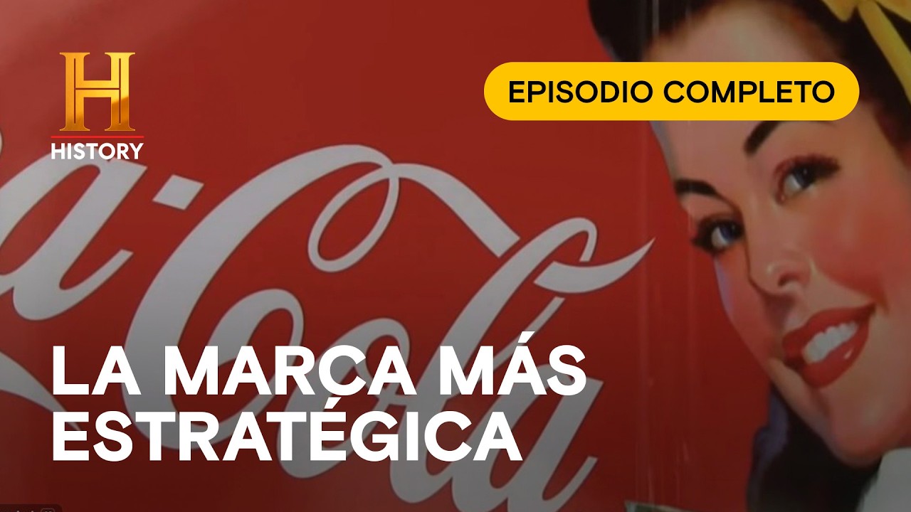 El origen de Coca Cola - Una Breve Historia de... - Episodio Completo