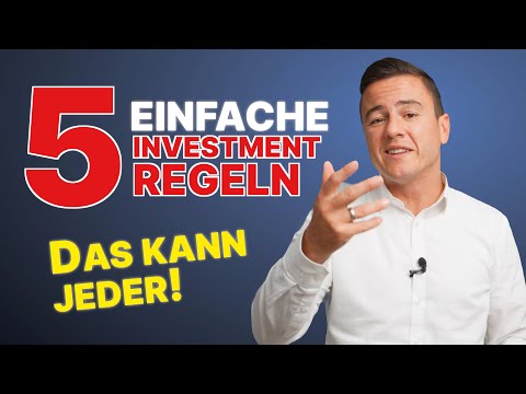 5 einfache Investment-Regeln