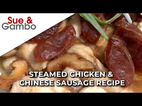 Steamed Chicken with Chinese Sausage Recipe