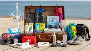 The Ultimate Cruise Packing List: 15 Hidden Essentials You Didn’t Know You Needed