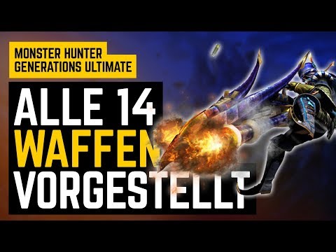 Alle 14 Waffen in Monster Hunter Generations Ultimate