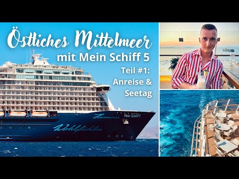Mein Schiff 5 | Eastern Mediterranean | Part 1: Arrival in Crete & Day at Sea