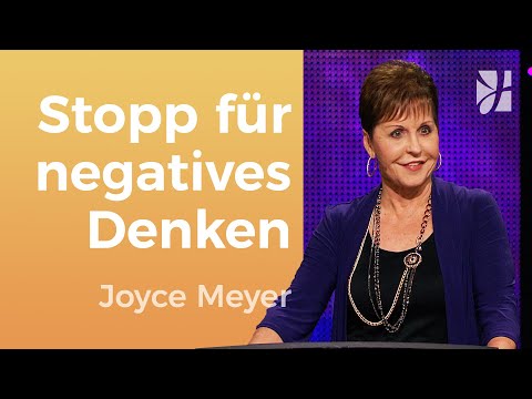 3 SCHRITTE 🚀, um frei von NEGATIVEN GEDANKEN 💭 zu werden – Joyce Meyer – Seelischen Schmerz heilen