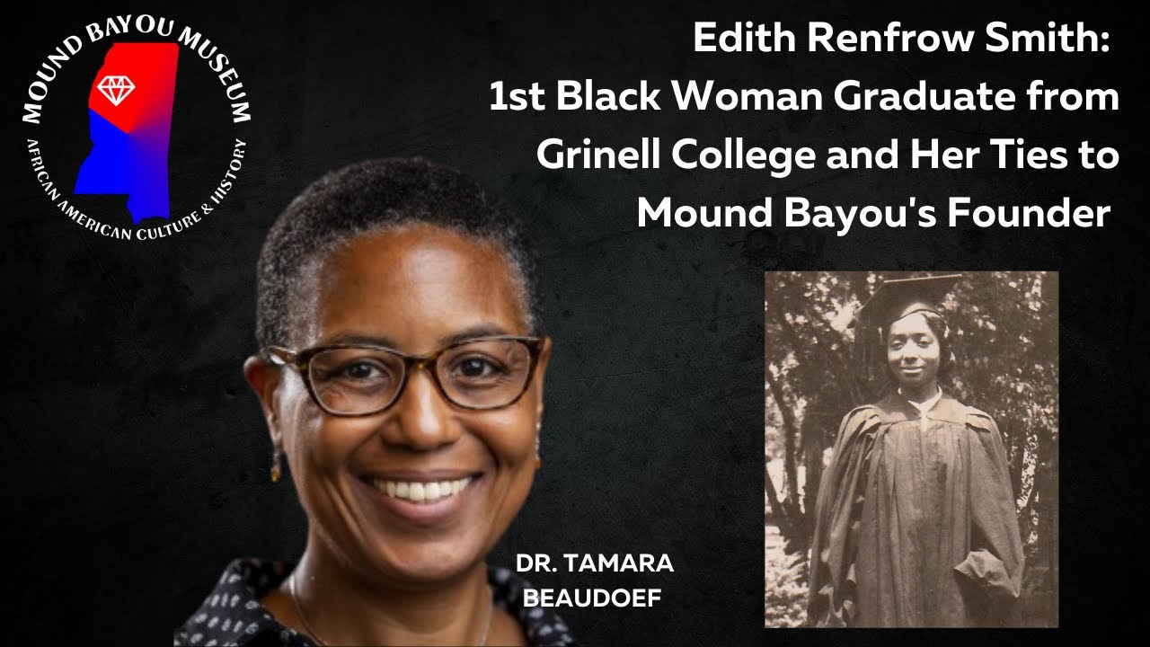 Tracing Edith Renfrow Smith’s Roots: A Mound Bayou Connection