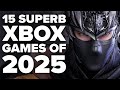 15 Best Xbox Series X S Games Of 2025