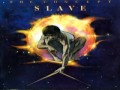 Slave ~ Just Freak (1978)