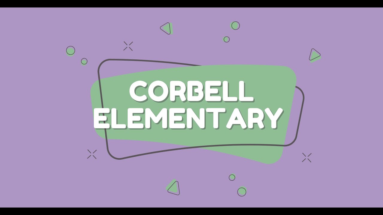 Welcome to Corbell Elementary