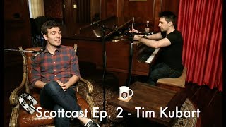 Scottcast Ep. 2 - Tim Kubart / Tambourine Guy