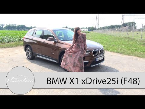 BMW X1 xDrive25i (F48) Fahrbericht / Kerniger Turbo-Vierzylinder mit Charisma - Autophorie