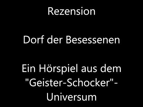 Rezension - Geister-Schocker 32 - Dorf der Besessenen