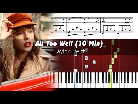 Taylor Swift - All Too Well (10 Minute Version) - Piano Tutorial with Sheet Music