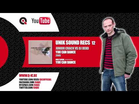 Junior Crack vs DJ Deko - You can dance