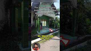 Download lagu Beli rumah kosong cuma 35 juta #shorts #viral #shortsvideo mp3