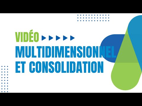 Multidimensionnel et consolidation