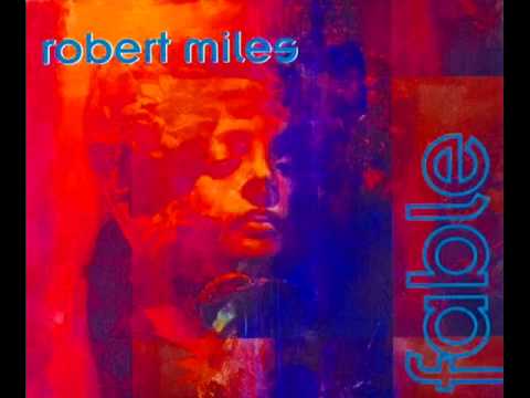 Robert Miles feat Fiorella Quinn - Fable [Vocal Mix]
