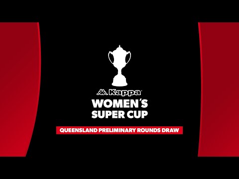 Kappa Women's Super Cup 2023 - Early Rounds Draw