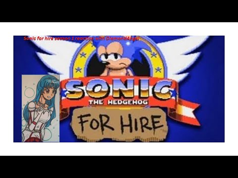 Sonic for hire season 1 reaction with DiamondAngel
