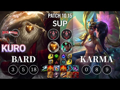 KT Kuro Bard vs Karma Sup - KR Patch 10.15