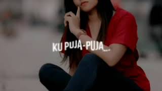 Download lagu Story wa 29detik kupuja puja mp3 Download lagu Story wa 29detik kupuja puja mp3