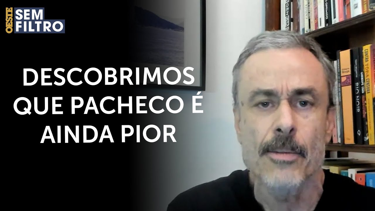 Guilherme Fiuza: ‘Pacheco usa eufemismos para promover cerceamentos graves’