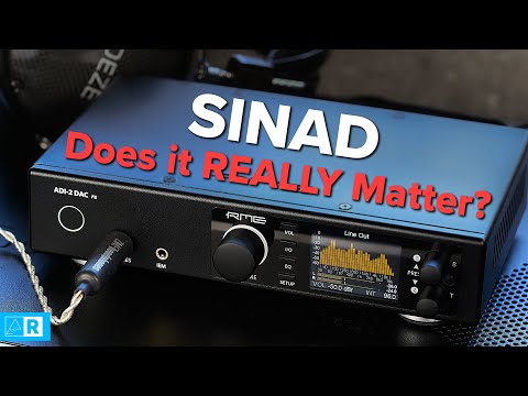 Evaluating SINAD - Why it's NOT important