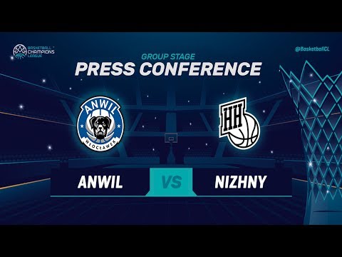 Anwil v Nizhny Novgorod - Press Conference - Basketball Champions League 2018-19
