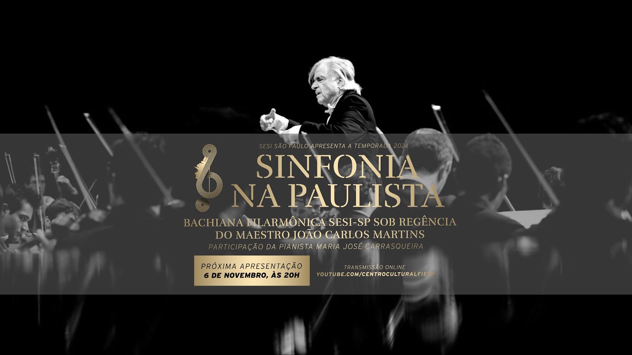 LIVE: Bachiana Filarmônica Sesi-SP: Sinfonia na Paulista (Novembro 2024)
