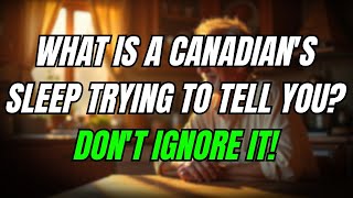 The Hidden Reason Why Sleep Can Predict How Long A Canadian Will Live After 60! (How to live longer)