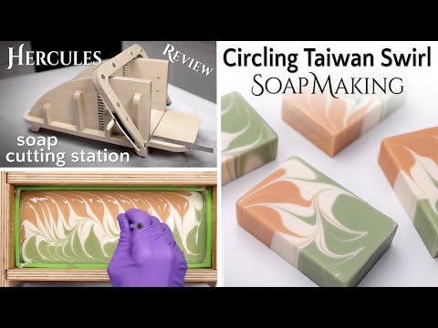 Circling Taiwan Swirl Soap Making & Hercules Cutting Station Review