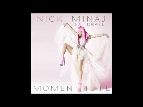 Nicki Minaj feat. Drake- Moment 4 Life (Instrumental w/Hook)