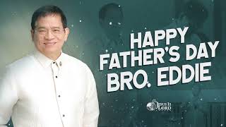 Happy Father's Day, Bro. Eddie!