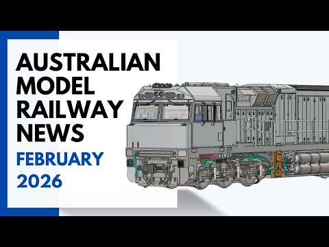 Australian Model Railway News - February 2026