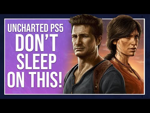5 Reasons Uncharted's PS5 Remaster Is Worth The Upgrade