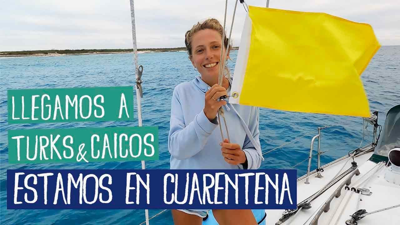 LIVING AND TRAVELING ON A SAILBOAT / QUARANTINE in TURKS AND CAICOS [Episode 19] The Bohemia Journey