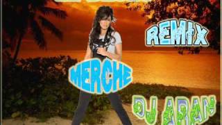 Merche Le Deseo Remix Dj Aran