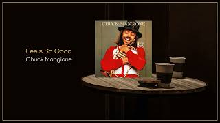 Download lagu Chuck Mangione - Feels So Good / Instrumental Music / FLAC File mp3