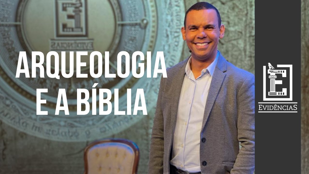 A ARQUEOLOGIA E A BÍBLIA | Evidências NT