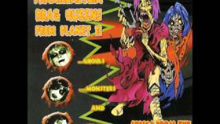 Frankenstein Drag Queens From Planet 13 -   I Love to Say F--k (Evil Dead-ited Radio Mix)